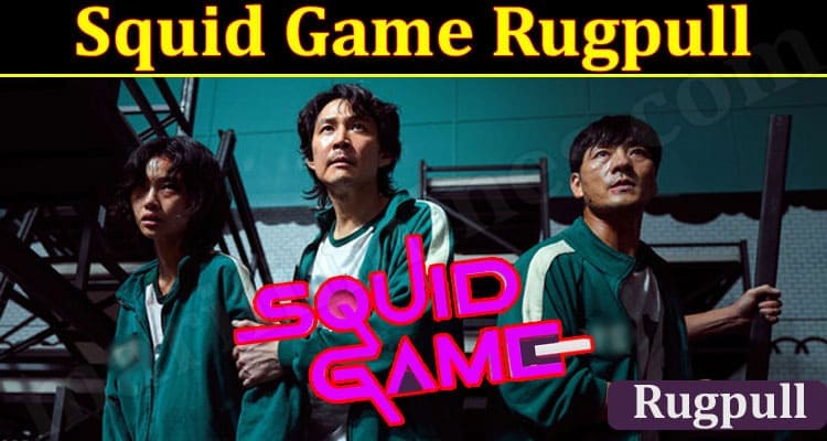 Gaming Tips Squid Game Rugpull