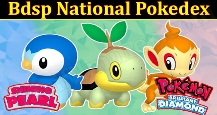 Latest News Bdsp National Pokedex