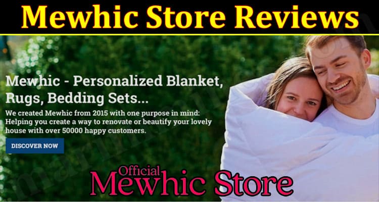 Mewhic Store Online Website Reviews