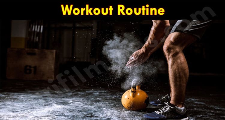 Workout Routine Complete Detail