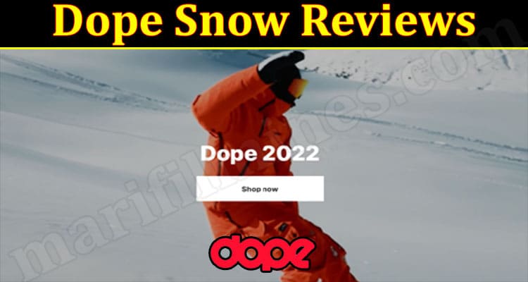 Dope Snow Online Website Reviews