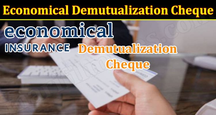 Latest News Economical Demutualization Cheque