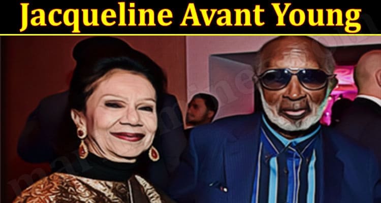 Latest News Jacqueline Avant Young