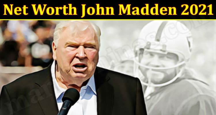 Latest News John Madden