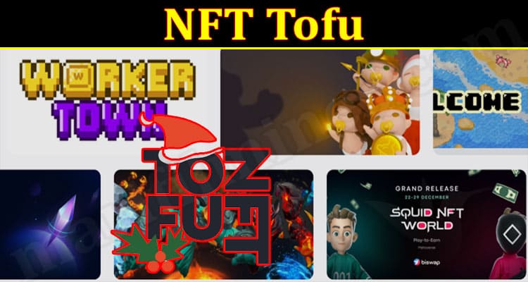 Latest News NFT Tofu