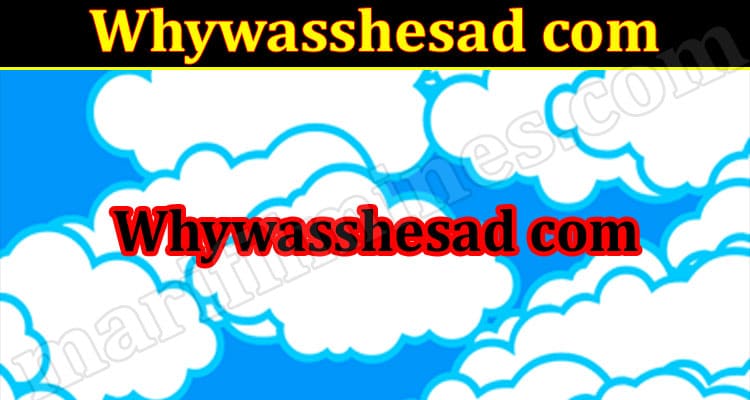 Latest News Whywasshesad .