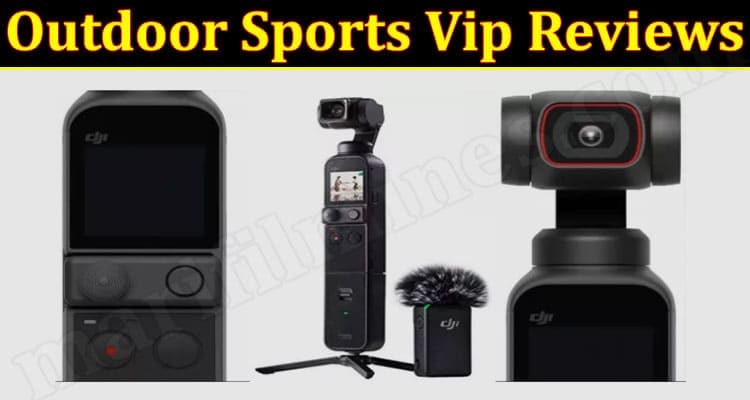 Outdoor Sports Vip Online Website Reviews