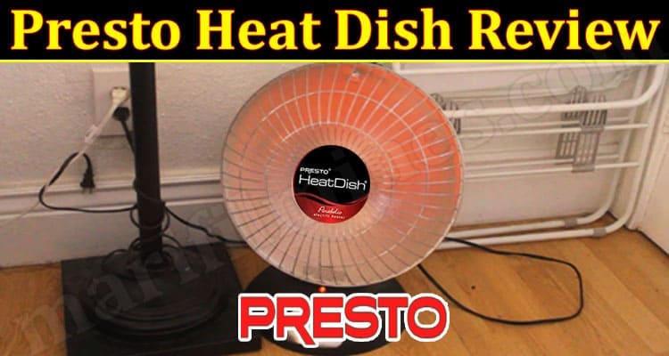 Presto Heat Dish Online Product Review