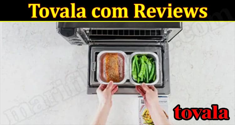 Tovala Online Website Reviews