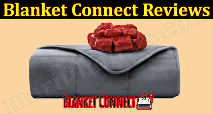 Blanket Connect Online Website Reviews