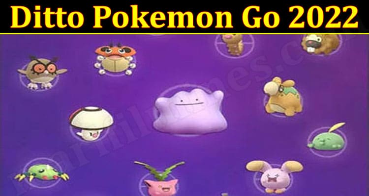 Gaming Tips Ditto Pokemon Go