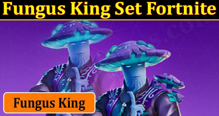 Gaming Tips Fungus King Set Fortnite