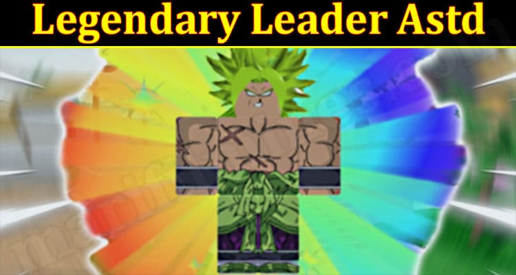 Gaming Tips Legendary Leader Astd