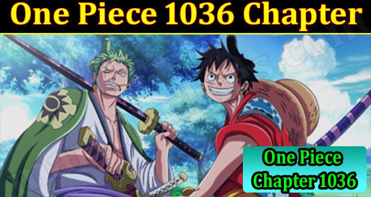 Gaming Tips One Piece 1036 Chapter