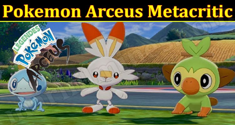 Gaming Tips Pokemon Arceus Metacritic