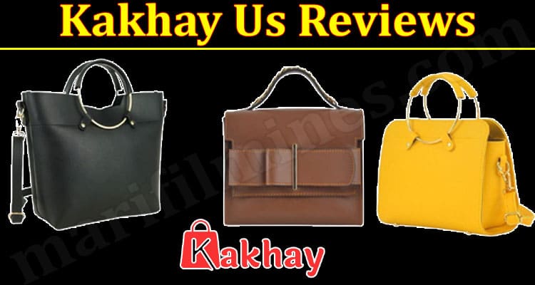 Kakhay Us Online Website Reviews