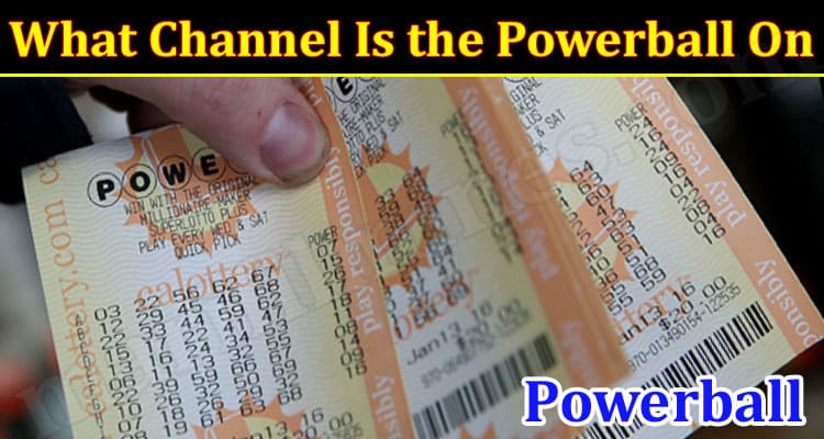 Latest News Channel Is the Powerball On