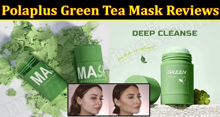 Polaplus Green Tea Mask Online Product Reviews