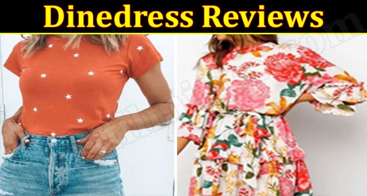 Dinedress Online Website Reviews