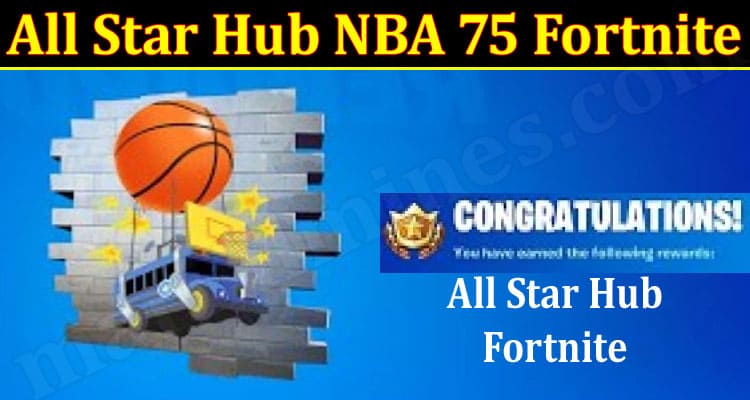 Gaming Tips All Star Hub NBA 75 Fortnite