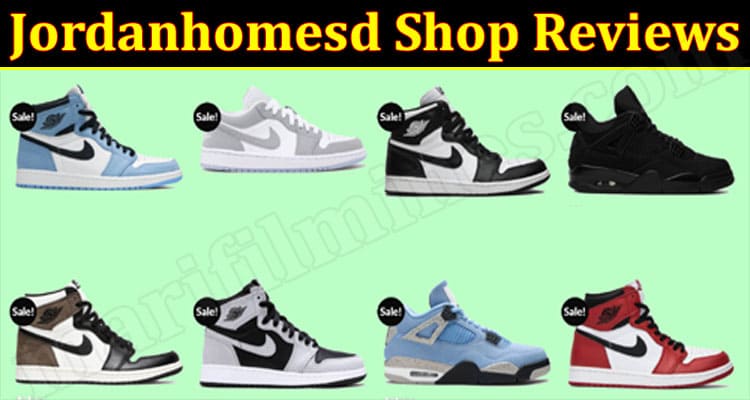 Jordanhomesd Shop Online Website Reviews