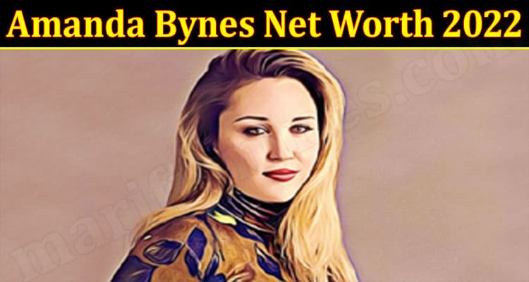 Latest News Amanda Bynes Net Worth 2022