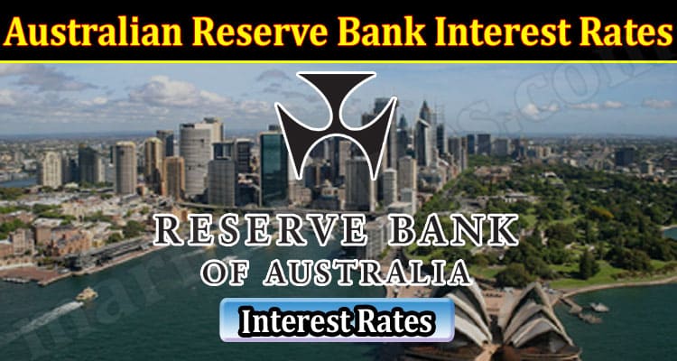 Latest News Australian Reserve Bank Interest Rates