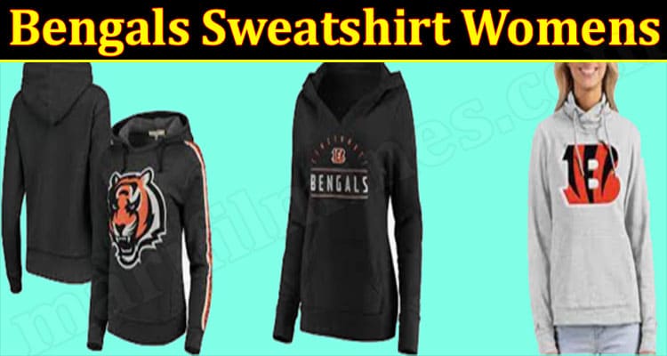 Latest News Bengals Sweatshirt Womens