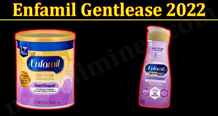 Latest News Enfamil Gentlease 2022