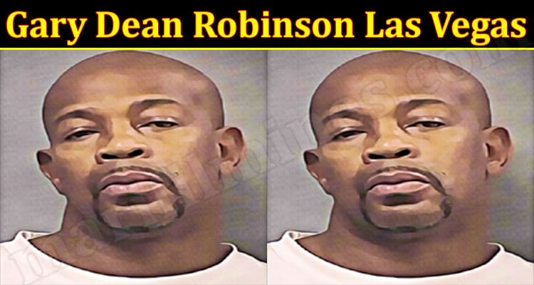 Latest News Gary Dean Robinson Las Vegas