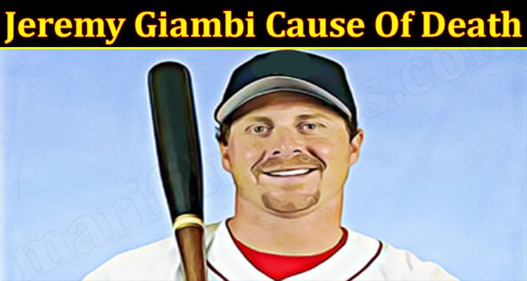 Latest News Jeremy Giambi Cause Of Death