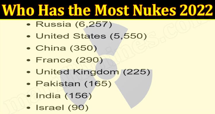 Latest News Who Has the Most Nukes 2022