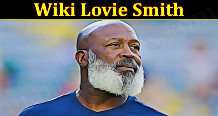 Latest News Wiki Lovie Smith