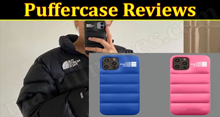 Puffercase Online Website Reviews