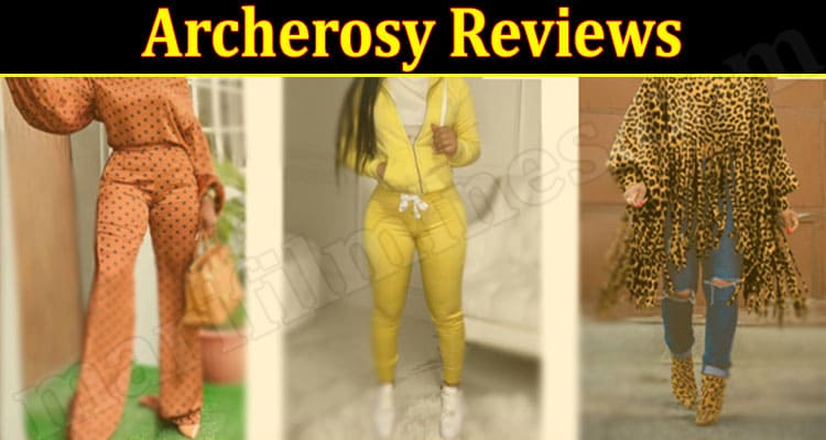 Archerosy Online Website Reviews