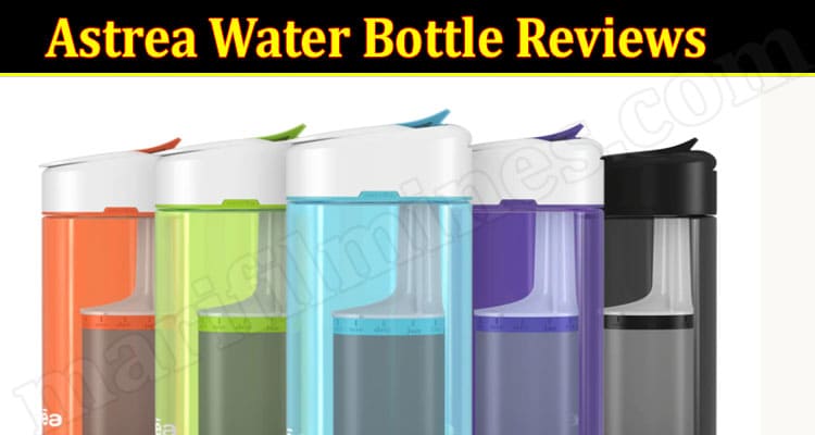 Astrea Water Bottle Online Website Reviews