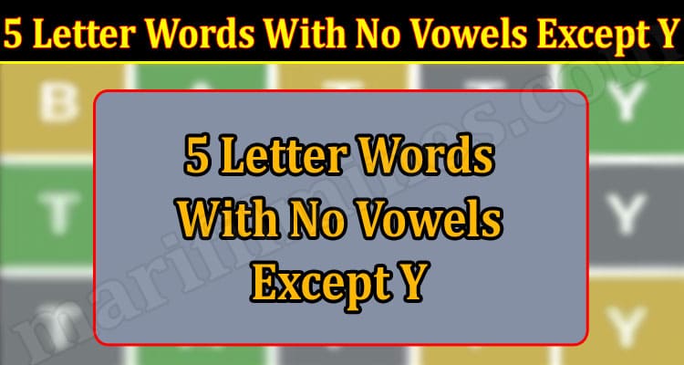 5 Letter Words With No Vowels Except Y