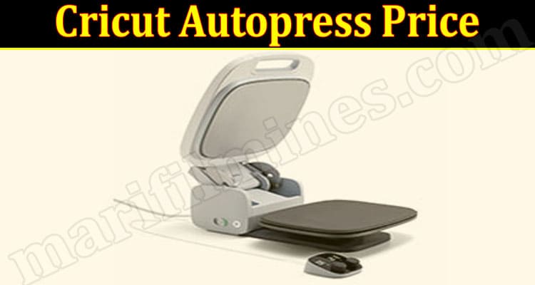 Latest News Cricut Autopress Price