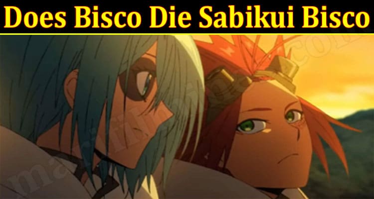 Latest News Does Bisco Die Sabikui Bisco