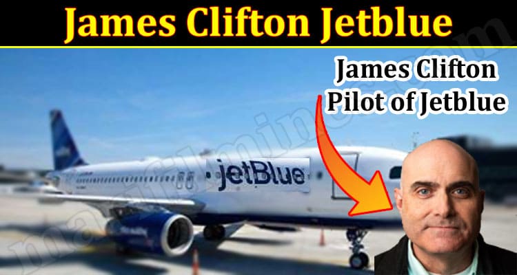 Latest News James Clifton Jetblue