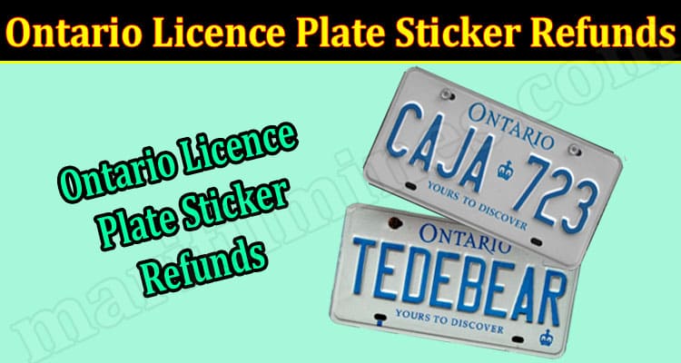 Latest News Ontario Licence Plate Sticker Refunds