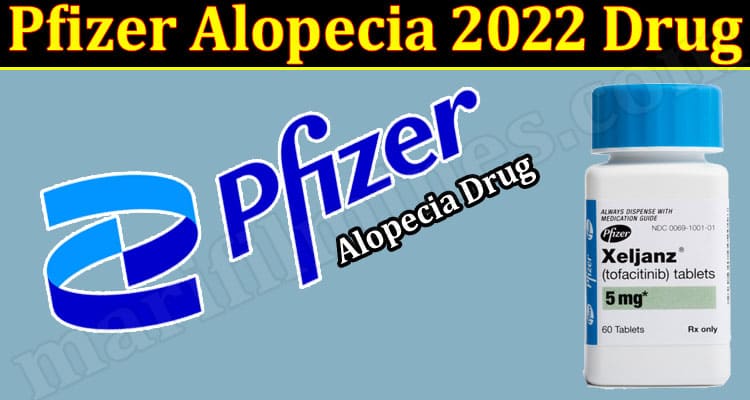 Latest News Pfizer Alopecia Drug