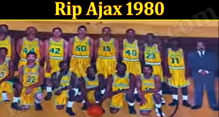 Latest News Rip Ajax 1980