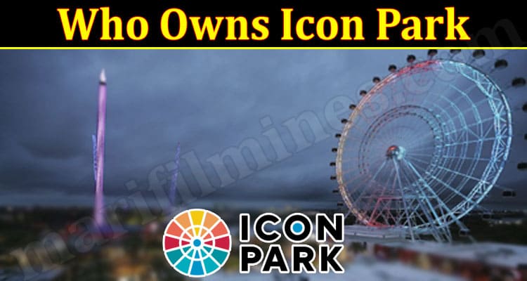 Latest News Who Owns Icon Park