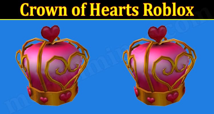 Gaming Tips Crown of Hearts Roblox