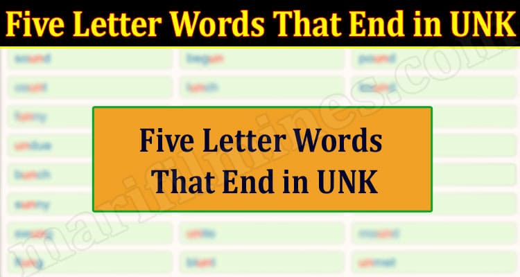 Gaming Tips Five Letter Words That End in UNK