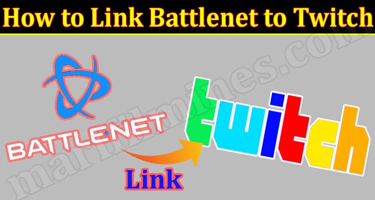 Gaming Tips How to Link Battlenet to Twitch