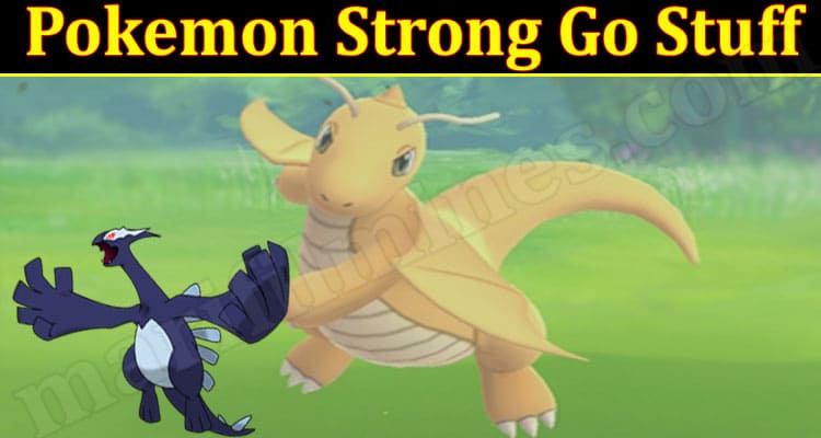 Gaming Tips Pokemon Strong Go Stuff