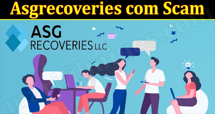 Latest News Asgrecoveries com Scam