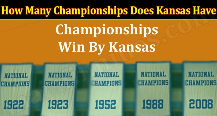 Latest News How Many Championships Does Kansas Have